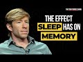 Sleep & Memory: Don't Lose What You Learn | Dr. Matthew Walker of "Why We Sleep" Fame