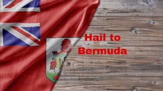 Territorial Anthem of Bermuda “Hail to Bermuda” (Lyrics) (USE 1080p)