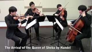 The Arrival of the Queen of Sheba (Singapore String Quartet)