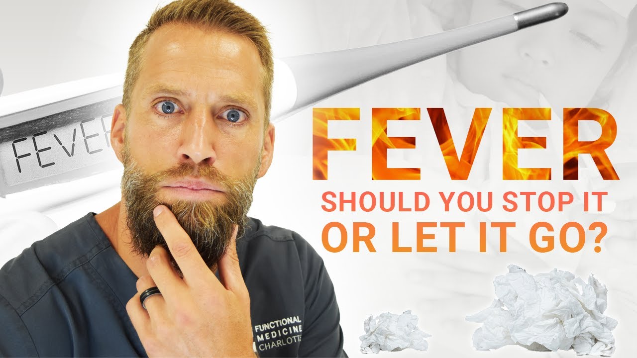 Fever - should you stop it or let it go? - YouTube