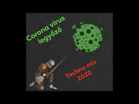 Corona virus legyőző techno mix 2020