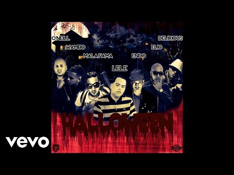 Lele - Halloween ft. Endo, Delirious, O'Neill, Mala Fama, Elio & Wambo