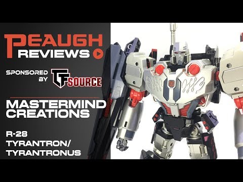 Video Review: Mastermind Creations - R-28 TYRANTRON/TYRANTRONUS