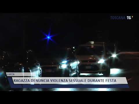 2021-04-11 LUCCA - RAGAZZA DENUNCIA VIOLENZA SESSUALE DURANTE FESTA