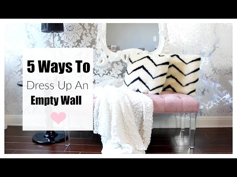 5 Ways To Decorate An Empty Wall MissLizHeart