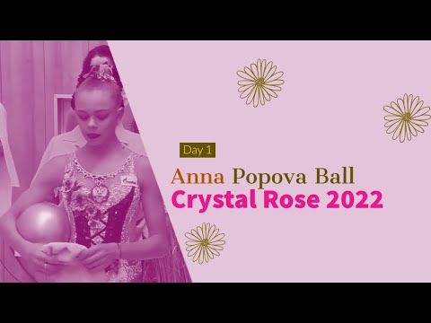 Anna Popova Ball 2022 - Crystal Rose Minsk 2022