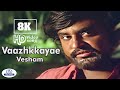 Vaazhkkayae Vesham Video Song 8K வாழ்க்கையே வேஷம் Jayachandran Rajinik