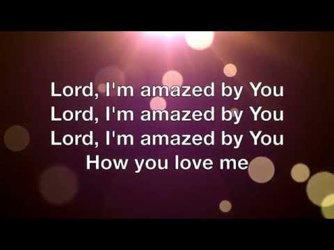 Amazed - Phillips Craig & Dean (Lyric Video)