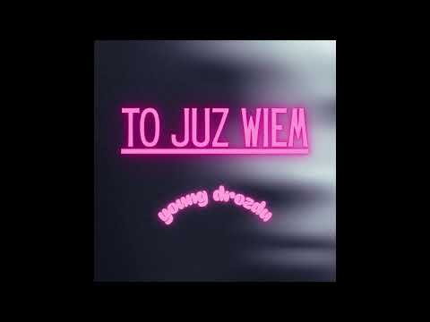 drozdu - to już wiem 