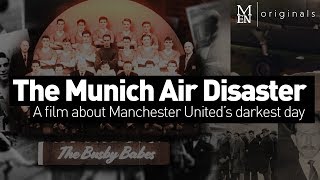 The Munich Air Disaster: A film about Manchester United&#39;s darkest day