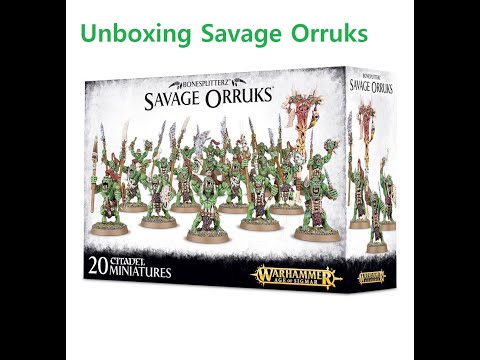 Unboxing Savage Orruks and how to use them in 40k