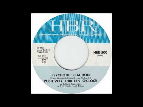 Positively 13 O'Clock  -  Psychotic Reaction  - 1966 (STEREO in)