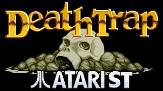 Death Trap - Quick Look - Atari ST