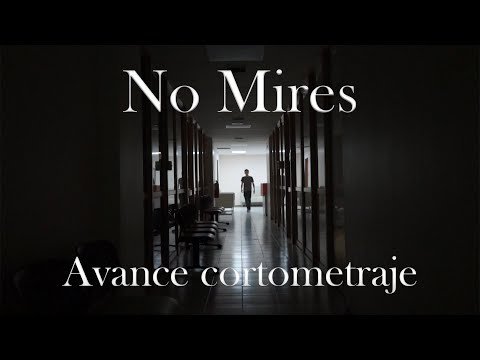 No mires — Trailer (Espanhol)