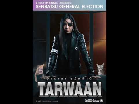 [FANMADE] Tarwaan BNK48 9th Single Senbatsu General Election Poster and Music Promote