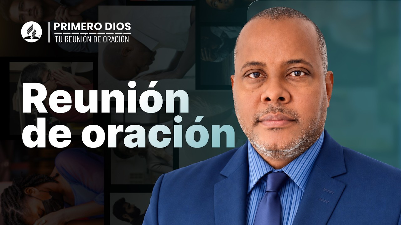 Reunión de oración 💯 ● Iglesia Adventista del Séptimo Día | 28 de septiembre