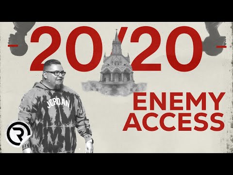 20/20: Enemy Access: Pastor Mike Alvarado #2020 #enemy #access