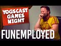 FAKE TAXI Funemployed Games Night