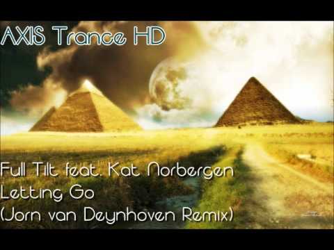 Full Tilt feat. Kat Norbergen - Letting Go (Jorn van Deynhoven Remix) [HD]