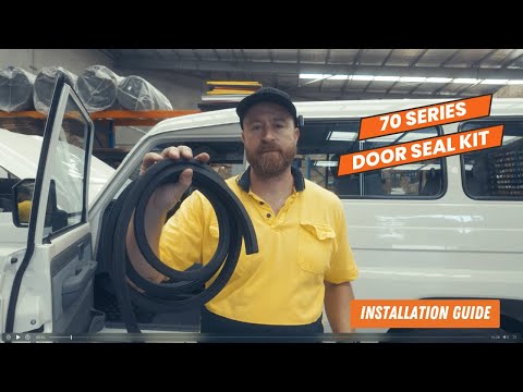 Installing a door seal kit into a Landcruiser 70 series Troop Carrier