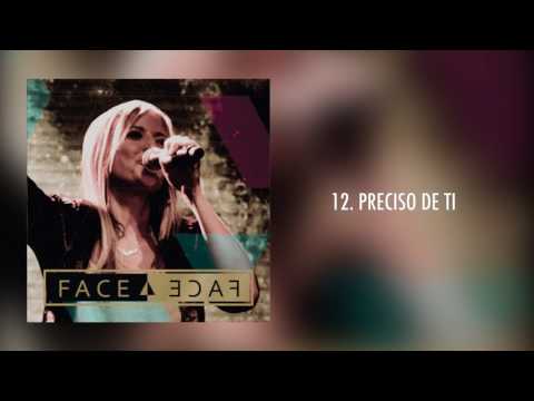 Cd Face a face | Preciso de Ti