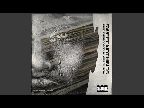 Sweet Nothings (feat. Klass Murda)