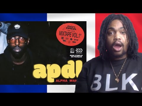 FRENCH RAP REACTION Alpha Wann - apdl