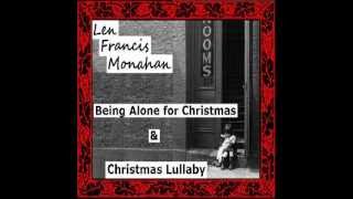 Christmas Lullaby by Len Francis Monahan.wmv