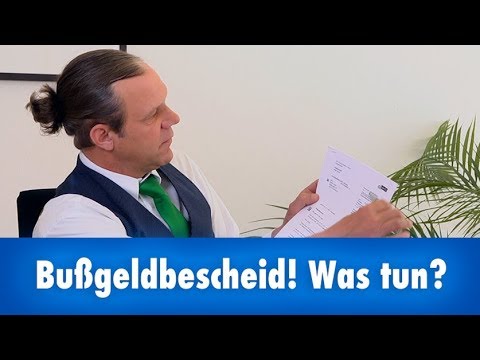 So gehen Sie mit einem Bußgeldbescheid um!