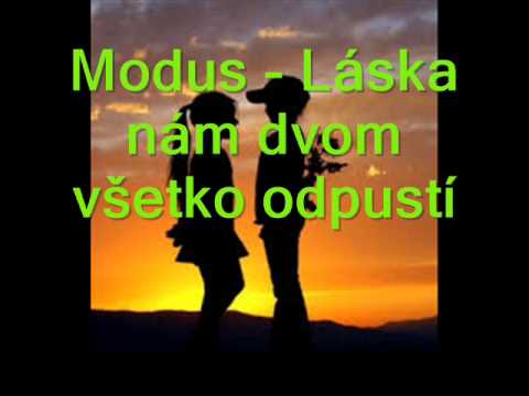 Modus   Láska nám dvom všetko odpustí