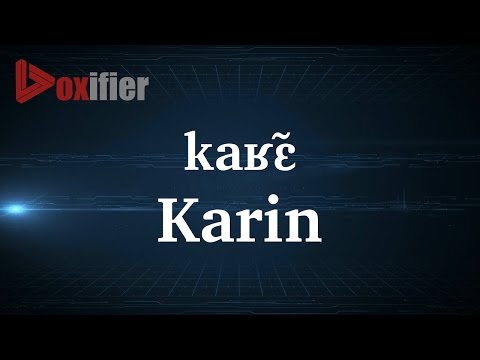 How to Pronunce Karin in French - Voxifier.com