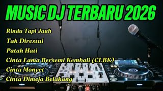 Download lagu DJ SANTAI TERBARU 2026 - RINDU TAPI JAUH mp3