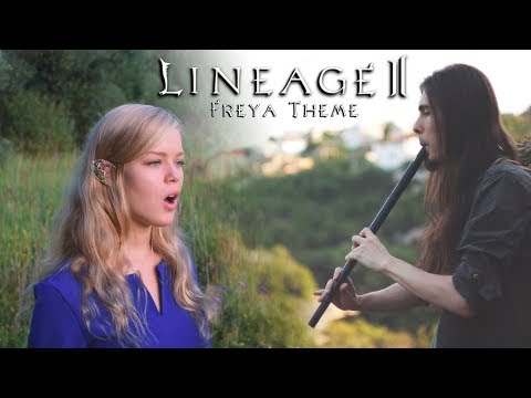 Lineage 2 - Freya Theme (Tragic Love) - Cover by Dryante & Daria Danilkina
