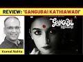 ‘Gangubai Kathiawadi’ review