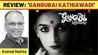 ‘Gangubai Kathiawadi’ review