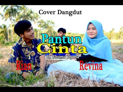 PANTUN CINTA (H.Rhoma Irama) - Revina & Rian (Dangdut Cover)