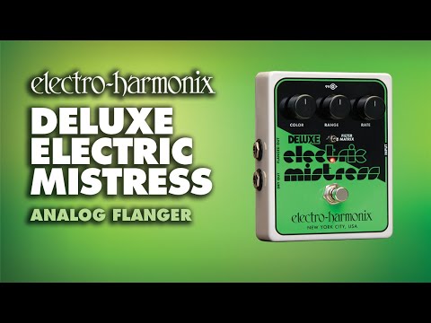 Electro-Harmonix Deluxe Electric Mistress Analog Flanger Pedal (Demo by JJ Tanis)