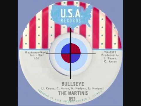 The Martinis , Bullseye .