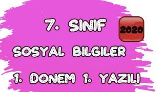 7. SINIF SOSYAL BİLGİLER 1. DÖNEM 1. YAZILI