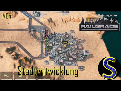 Einführung in die Stadtentwicklung | Railgrade Nr 04 #railgrade #traingame