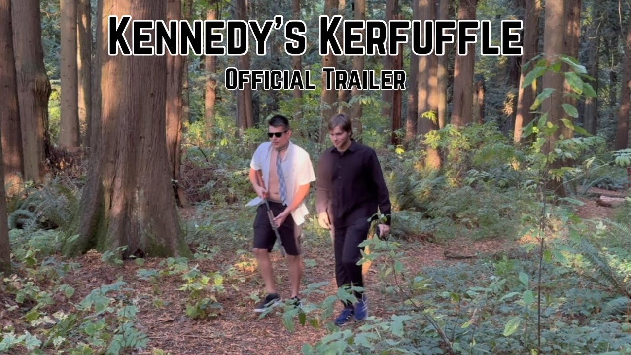 Kennedy’s Kerfuffle | Official Trailer
