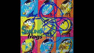 Smiling Frogs ‎– Go Get It (Frog Version)
