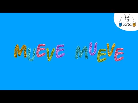 Pé de Lata - Mueve Mueve [clipe infantil]