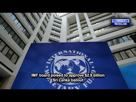 IMF board poised to approve $2.9 billion Sri Lanka bailout