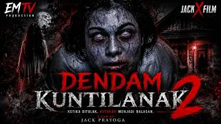 Download lagu FILM HOROR BIOSKOP INDONESIA TERBARU 2026 DENDAM KUNTILANAK 2 #filmhoror mp3