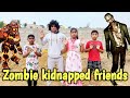 Zombie 🧟‍♀️ kidnapped friends | comedy video | funny video | Prabhu Sarala lifestyle