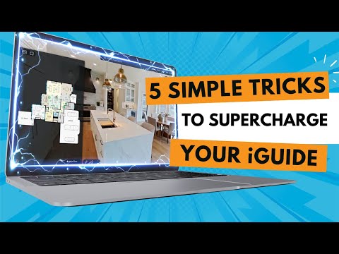 5 simple tricks to supercharge your iGUIDE
