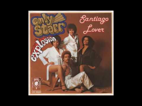 Emly Starr Explosion - Santiago Lover - 1978