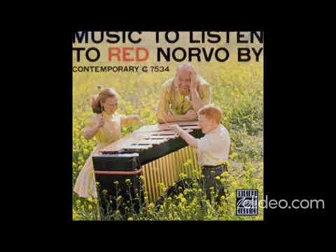 Red Norvo - Music To Listen To Red Norvo By (1956)