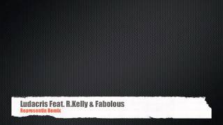 Ludacris Ft. R.Kelly &amp; Fabolous - Representin Remix